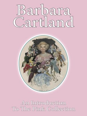 cover image of An Introduction to the Barbara Cartland Pink Collection